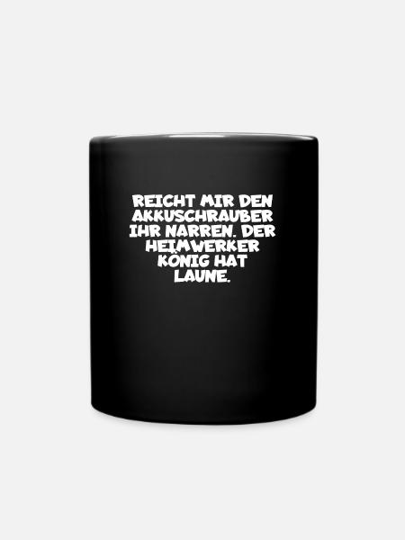 Heimwerker - Tasse einfarbig - Schwarz