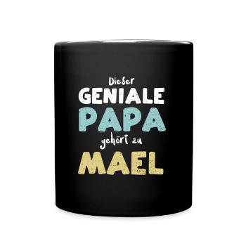 Dieser Geniale Papa Gehört Zu Mael - Tasse einfarbig - Schwarz - Vorne