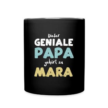 Dieser Geniale Papa Gehört Zu Mara - Tasse einfarbig - Schwarz - Vorne