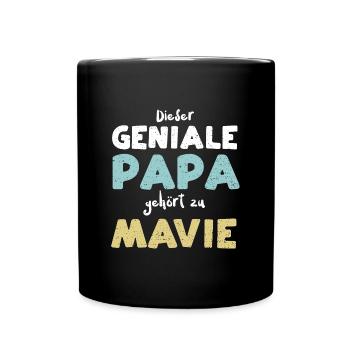 Dieser Geniale Papa Gehört Zu Mavie - Tasse einfarbig - Schwarz - Vorne