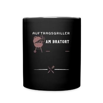 Auftragsgriller Am Bratort - BBQ - Tasse einfarbig - Schwarz - Vorne
