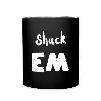 Shuck Em - Shellfish - Full Colour Mug - black - Front