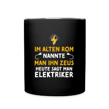 Im Alten Rom Nannte Man Ihn Zeus... - Tasse einfarbig - Schwarz - Vorne
