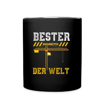 Bester Bauarbeiter Der Welt - Tasse einfarbig - Schwarz - Vorne