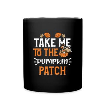 Take Me To The Pumpkin Patch - Full Colour Mug - black - Front