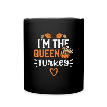 I'm The Queen Turkey - Tasse einfarbig - Schwarz - Vorne