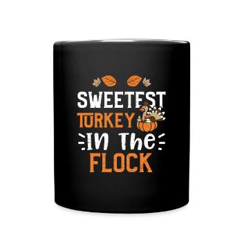 Sweetest Turkey In The Flock - Tasse einfarbig - Schwarz - Vorne