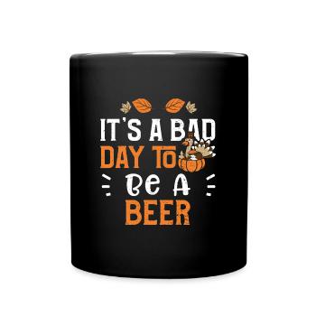 It's A Bad Day To Be A Beer - Tasse einfarbig - Schwarz - Vorne