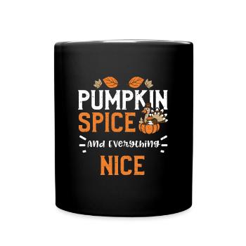 Pumpkin Spice And Everything Nice - Full Colour Mug - black - Front
