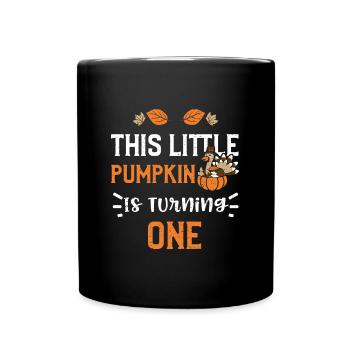 This Little Pumpkin Is Turning One - Full Colour Mug - black - Front