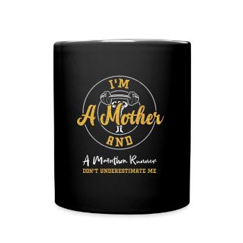 Je suis une mère et un marathonien... - Mug uni - noir - Devant