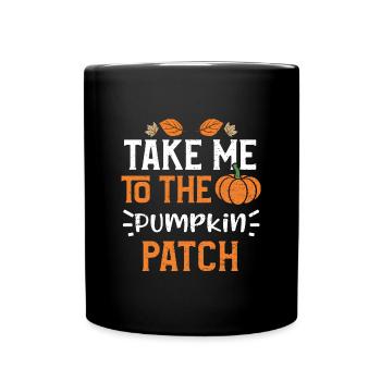 Take Me To The Pumpkin Patch - Full Colour Mug - black - Front