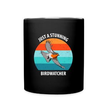 Bird Watching Bird Watching Birding Bird - Full Colour Mug - black - Front