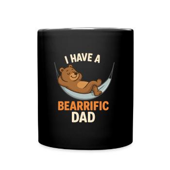 Vatertag Bär Bear I have a bearrific Dad - Tasse einfarbig - Schwarz - Vorne