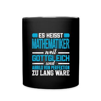 MATHEMATIKER - Perfekt - Tasse einfarbig - Schwarz - Vorne
