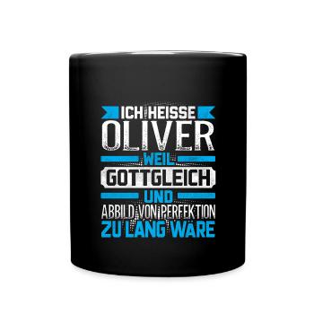 OLIVER - Gottgleich Geschenk - Tasse einfarbig - Schwarz - Vorne