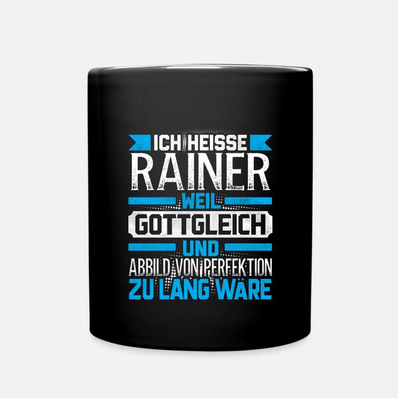RAINER - Gottgleich Geschenk - Tasse einfarbig - Schwarz