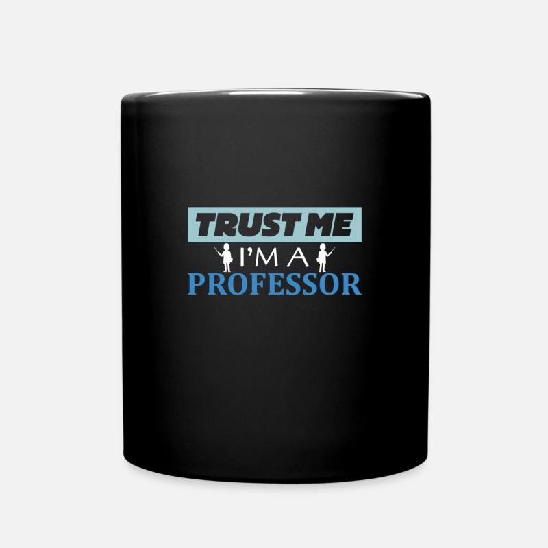 Professor - Tasse einfarbig - Schwarz
