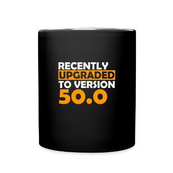 Funny Birthday Software Upgrade Gift - Full Colour Mug - black - Front