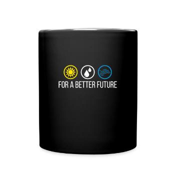 Erneuerbare Energien Shirt & Geschenkidee - Tasse einfarbig - Schwarz - Vorne