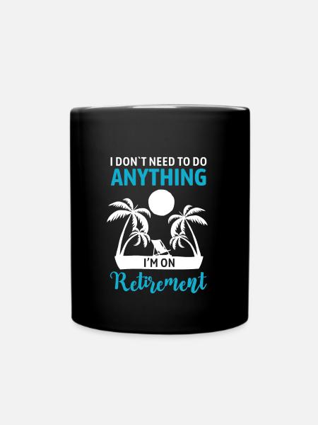 Ruhestand Geschenkidee Rente - Tasse einfarbig - Schwarz