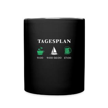Tagesplan Segeln & Boot Fahren Geschenk - Tasse einfarbig - Schwarz - Vorne