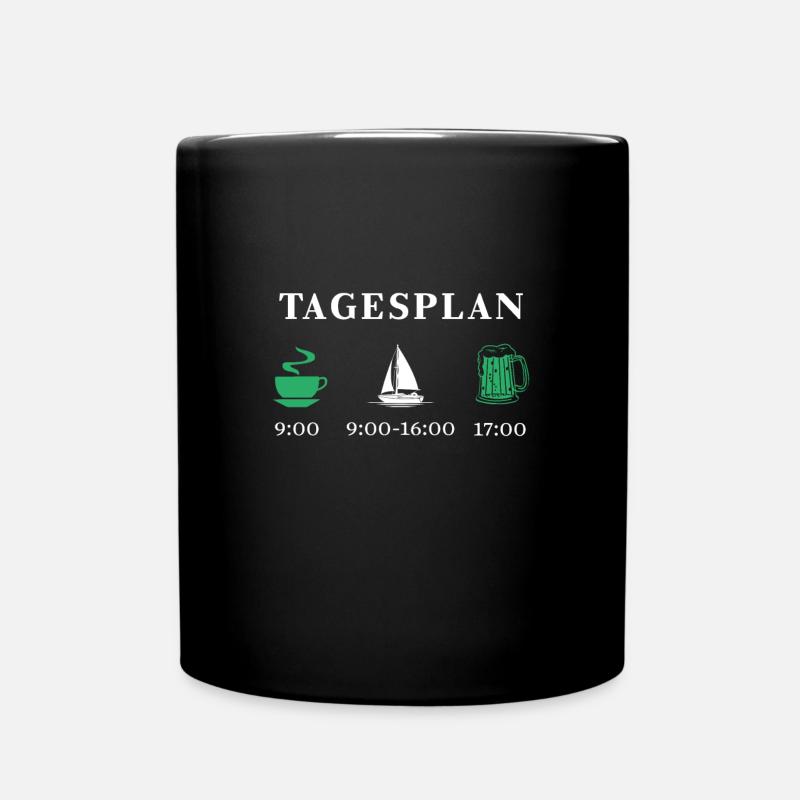 Tagesplan Segeln & Boot Fahren Geschenk - Tasse einfarbig - Schwarz