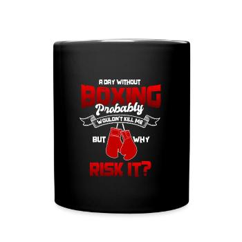 Boxen T-Shirt Spruch Boxer Geschenk - Tasse einfarbig - Schwarz - Vorne
