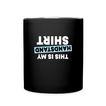 Turnen Und Handstand Shirt - Tasse einfarbig - Schwarz - Vorne