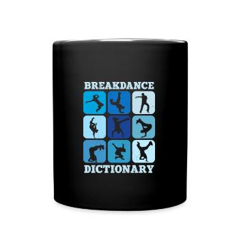 Breakdance Lexikon - Tasse einfarbig - Schwarz - Vorne