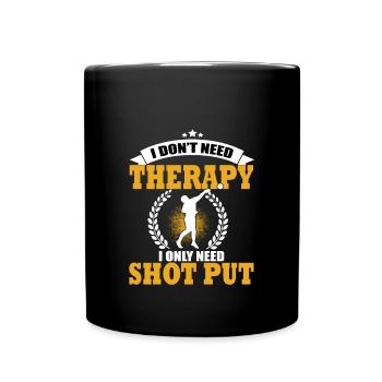 Kugelstossen Spruch Geschenk - Tasse einfarbig - Schwarz - Vorne