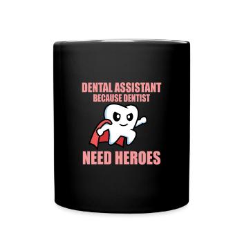Dental assistant - Full Colour Mug - black - Front