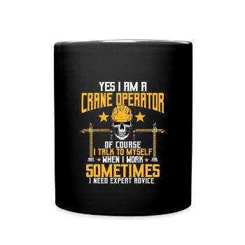 Crane operator saying - Full Colour Mug - black - Front