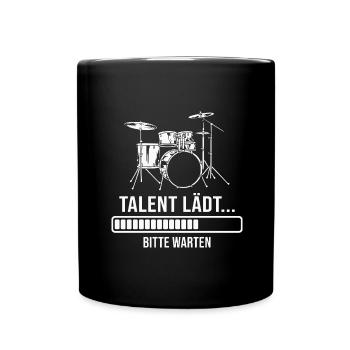 Schlagzeug Talent lädt Drummer Schlagzeuger - Tasse einfarbig - Schwarz - Vorne