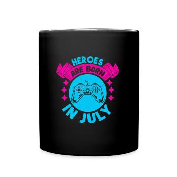 Heroes are born in July - Gamer Design - Full Colour Mug - black - Front