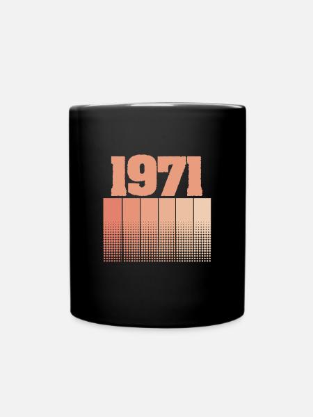 Geburtstag 1971 - Tasse einfarbig - Schwarz
