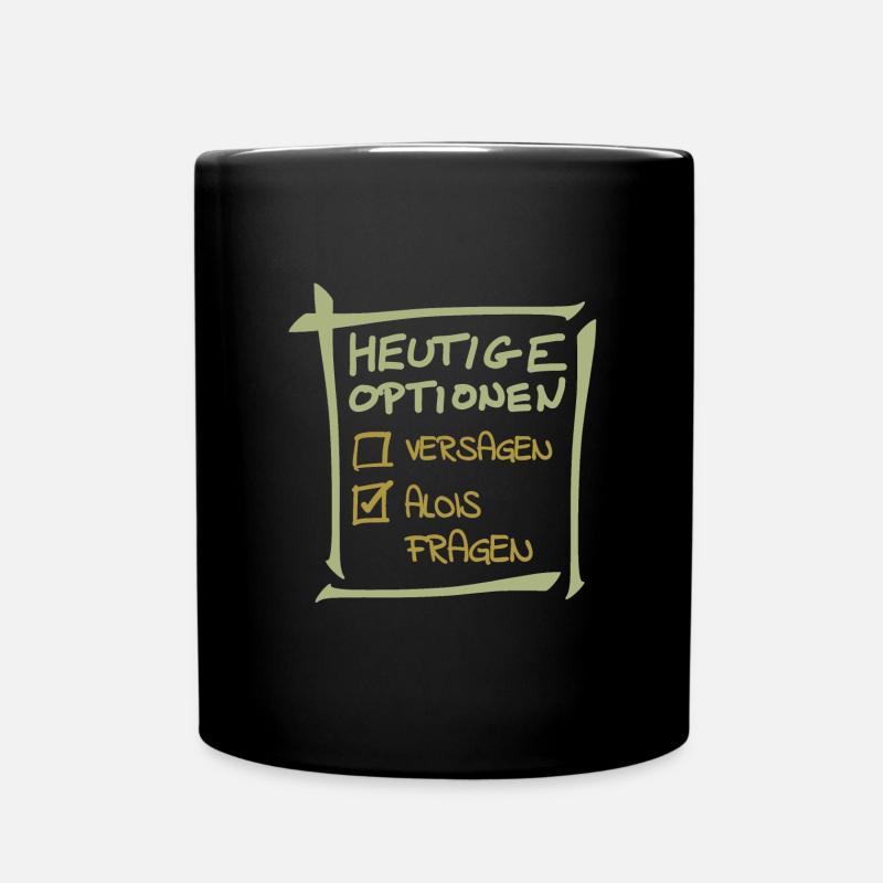Vorname Alois - Tasse einfarbig - Schwarz
