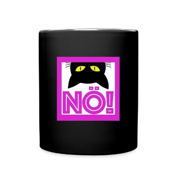 Nö | Nein, Katze, Katzenliebe, Tiere, Katzenfreund - Tasse einfarbig - Schwarz - Vorne