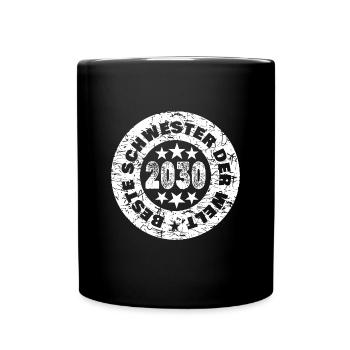 Schwester 2030 - Tasse einfarbig - Schwarz - Vorne