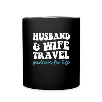 Husband and Wife Travel Partners for Life - Full Colour Mug - black - Front