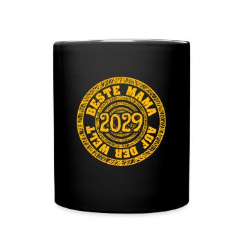 Mum 2029 - Tasse einfarbig - Schwarz - Vorne