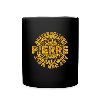 Geschenk für Pierre - Tasse einfarbig - Schwarz - Vorne