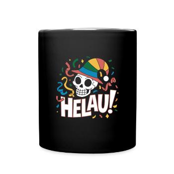 Lustiger Karneval Fasching Skull Helau - Tasse einfarbig - Schwarz - Vorne