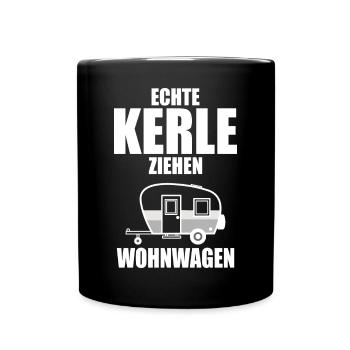 Camper und Camping Echte Kerle ziehen Wohnwagen - Tasse einfarbig - Schwarz - Vorne