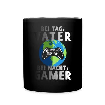 Am Tag Vater Bei Nacht Zocker Gaming Vatertag - Tasse einfarbig - Schwarz - Vorne