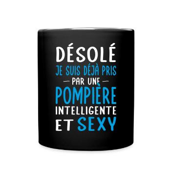 Désolé déjà pris par une pompière sexy - Mug uni - noir - Devant
