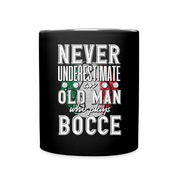 Bocce Ball Player Boules Never Underestimate An - Tasse einfarbig - Schwarz - Vorne