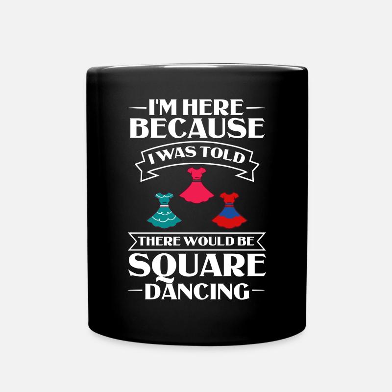 Square Dance Musik Caller Volkstanz Tänzer Usa - Tasse einfarbig - Schwarz