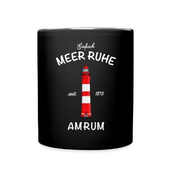 Leuchtturm Amrum, Meer Ruhe, Nordsee - Tasse einfarbig - Schwarz - Vorne