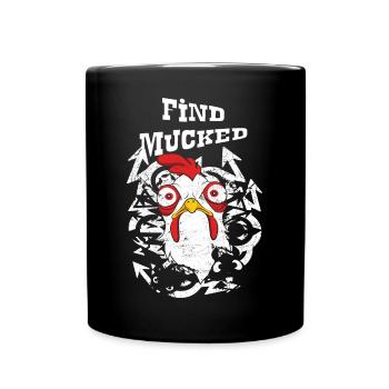 Find Mucked Mind - Full Colour Mug - black - Front